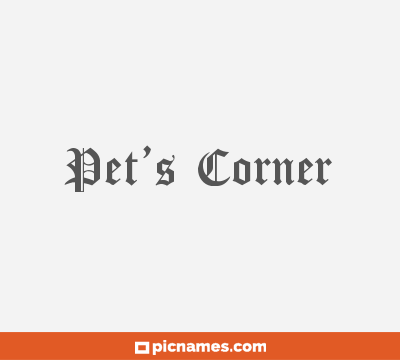 Pet’s Corner